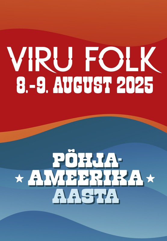 Viru Folk 2025 - Põhja-Ameerika aasta / 09.08 päevapilet