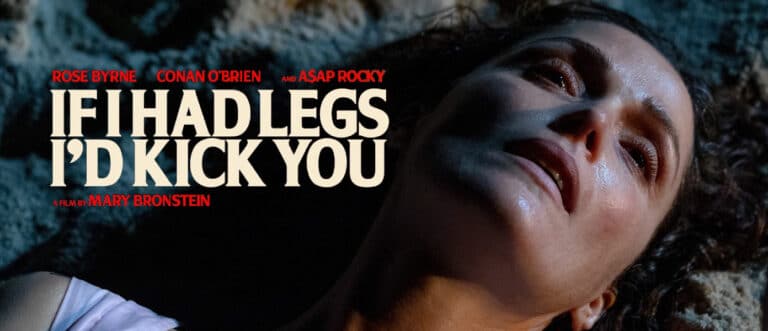 KUI MUL VAID JAKSU OLEKS If I Had Legs I'd Kick You (2025) Režissöör  Mary Bronstein