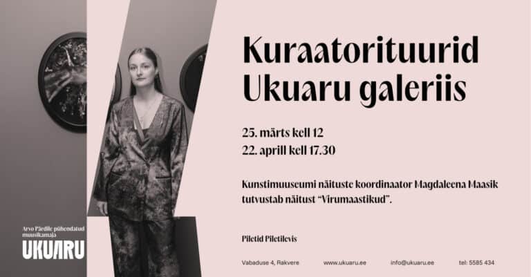 Kuraatorituurid Ukuaru galeriis