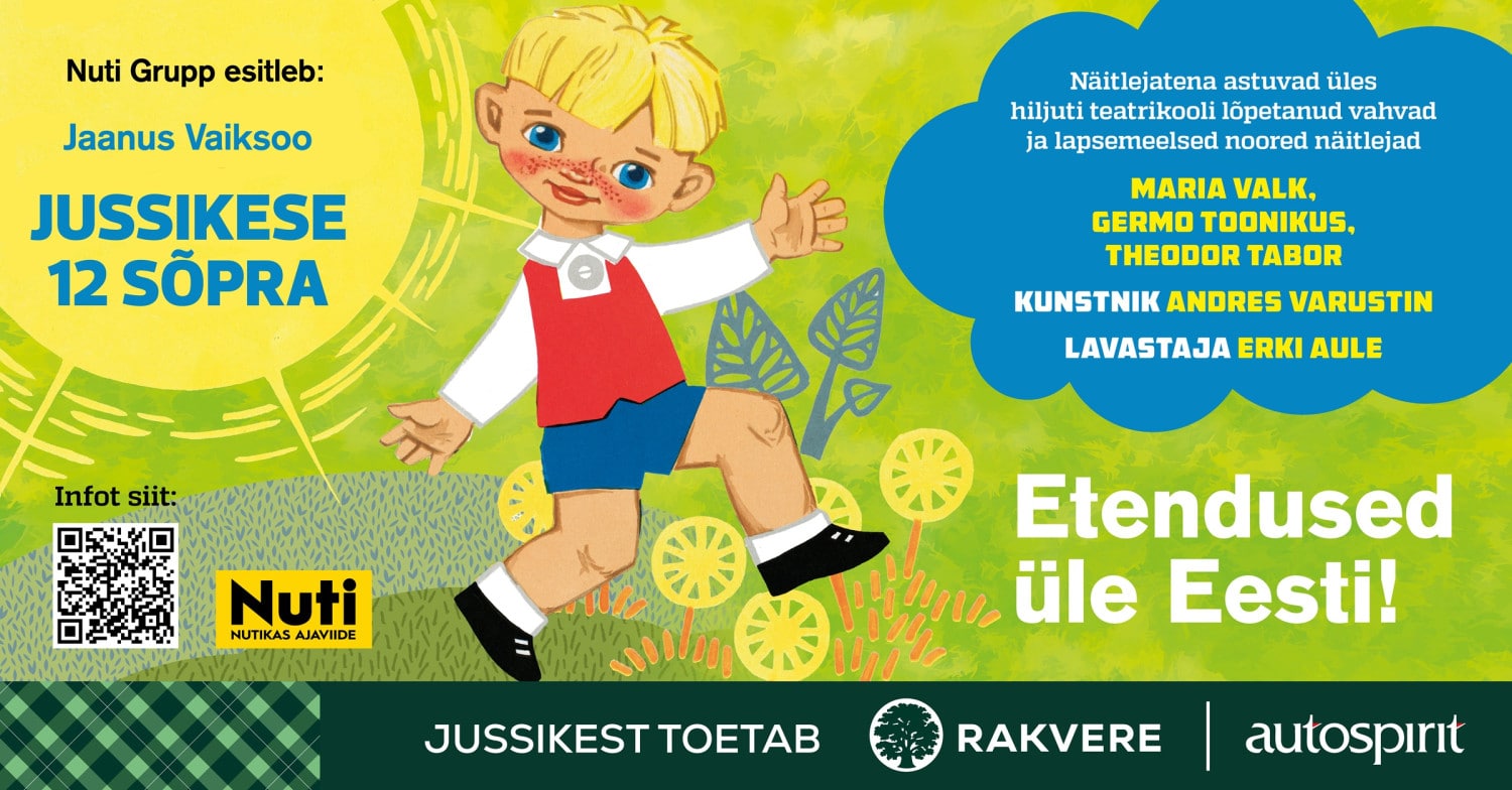 Lastelavastus ”Jussikese 12 sõpra” Lastelavastus ''Jussikese 12 sõpra''